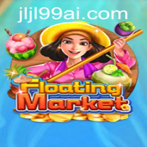 Exploring FloatingMarket: A Thrilling New Game on JLJL99.COM