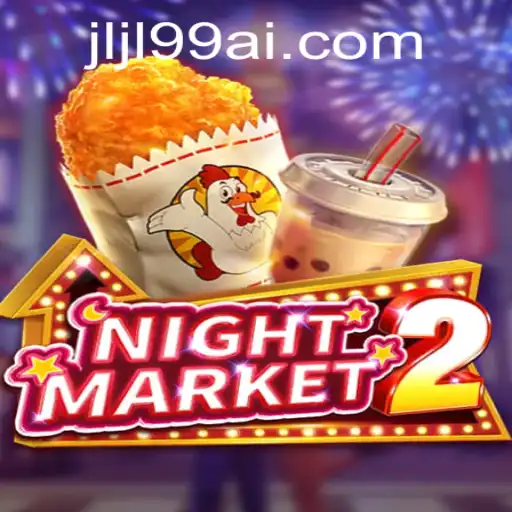 NightMarket2: Exploring the Enchanting World of JLJL99.COM's Latest Game